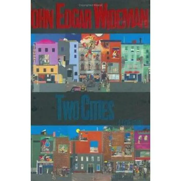 USED-Two Cities by John Edgar Wideman (Hardcover)