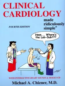 USED-Clinical Cardiology Made Ridiculously Simple by Michael A. Chizner M.D. (Paperback)