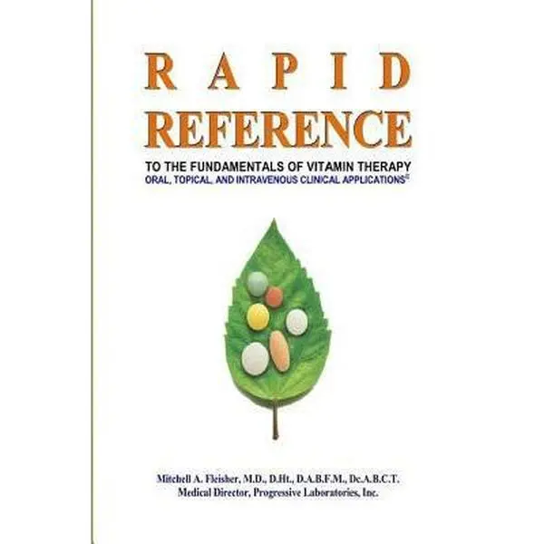 USED-Rapid Reference: to the Fundamentals of Vitamin Therapy: Oral, Topical, and Intravenous Clinical Applications Paperback by Fleisher, Mitchell A. (Paperback)