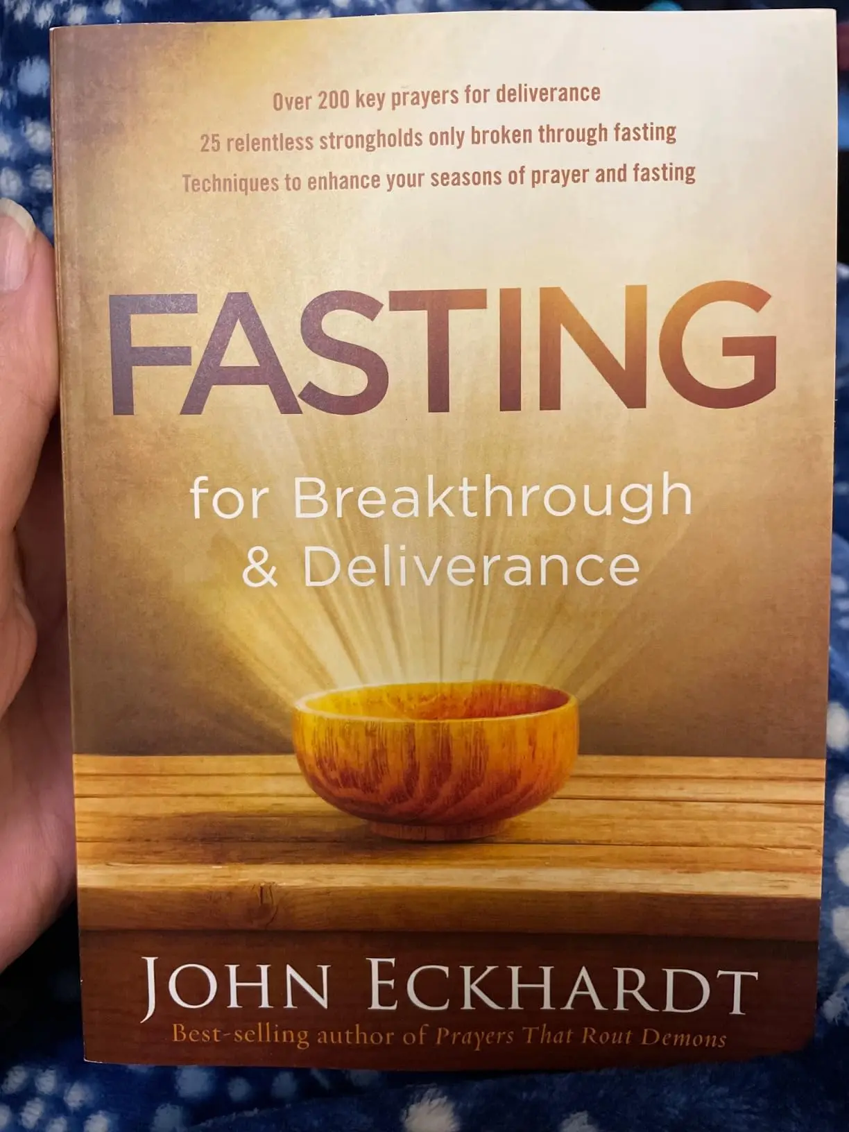Fasting for Breakthrough and Deliverance: Career & Self-Help Paperback Book with Prayers (Humanities & Social Sciences Category), Spiritual Warfare
