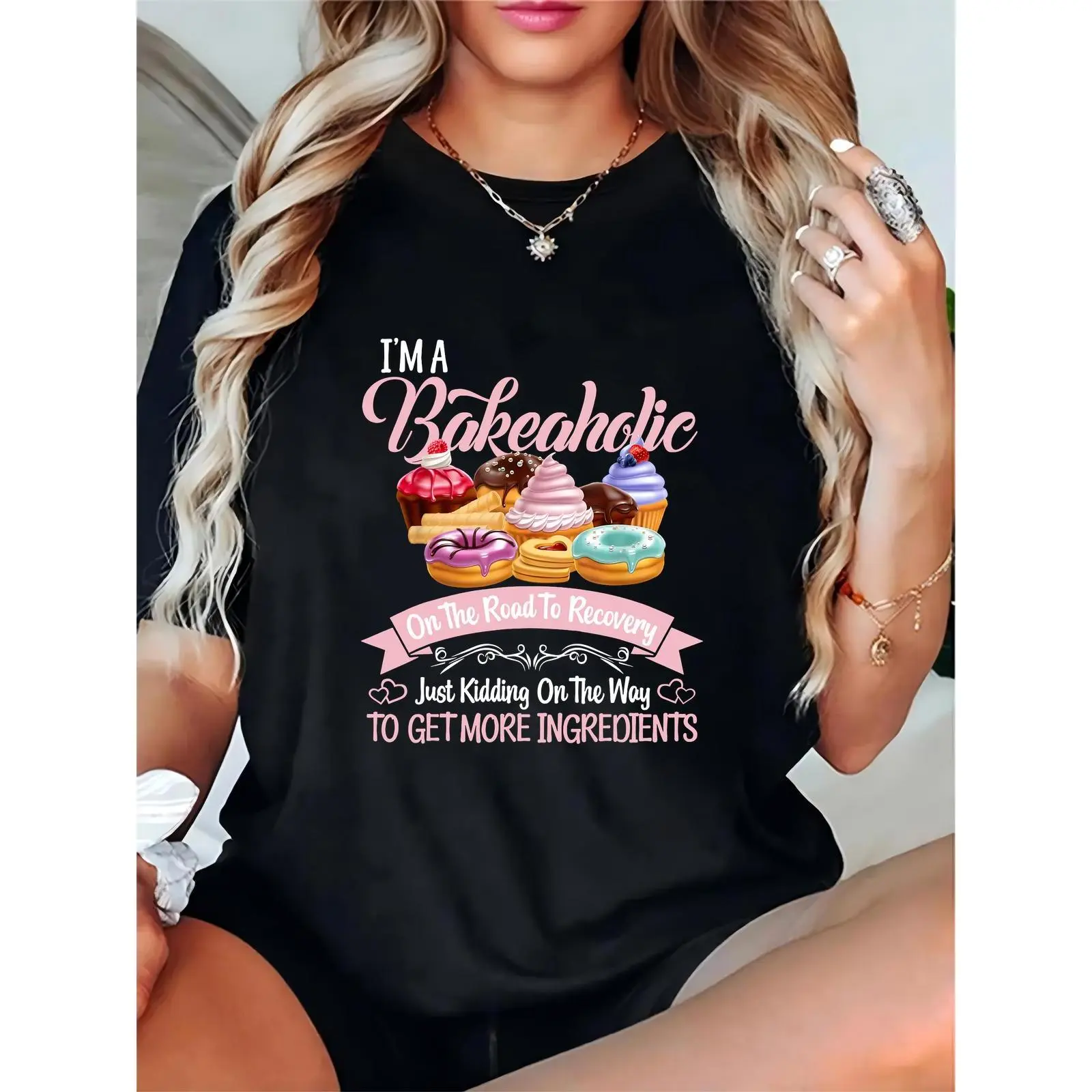Lady's Comfortable Basic Short-Sleeve Fit T-Shirt - Women's 'I'm A Bakeaholic' Funny Pastry Print Tee, Cute Cupcakes Donuts Cookies Graphic Top for Baking Enthusiasts, Day Wear
