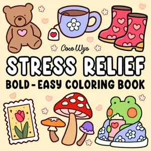 Stress Relief: Coloring Book for Adults and Kids, Bold and Easy, Simple and Big Designs for Relaxation Featuring Animals, Landscape, Flowers, Patterns, Cute Things And Many More (Bold & Easy Coloring) Paperback – May 4, 2024