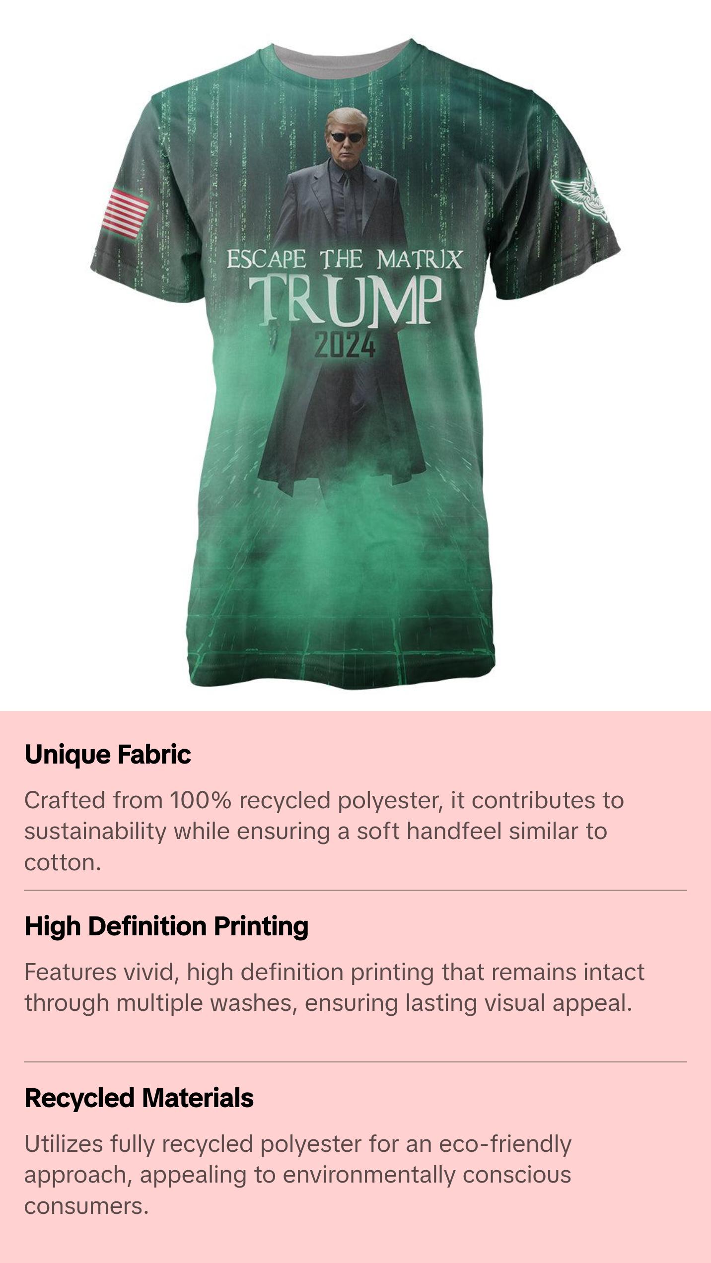Trump Escape The Matrix Shirt