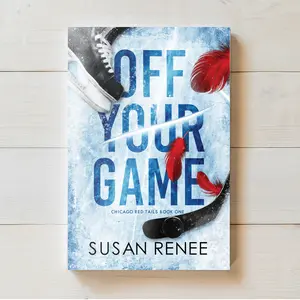 Off Your Game | Chicago Red Tails #1 | Susan Renee