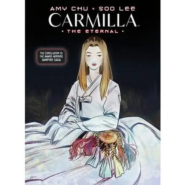 Carmilla Volume 3: The Eternal - Bram Stoker Award-Winning Graphic Novel by Amy Chu, English Paperback, Berger Books, 9" h x 6.5" l x 0.4" w