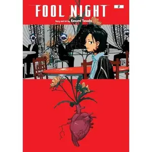 Fool Night, Vol. 2 -- Kasumi Yasuda, Paperback