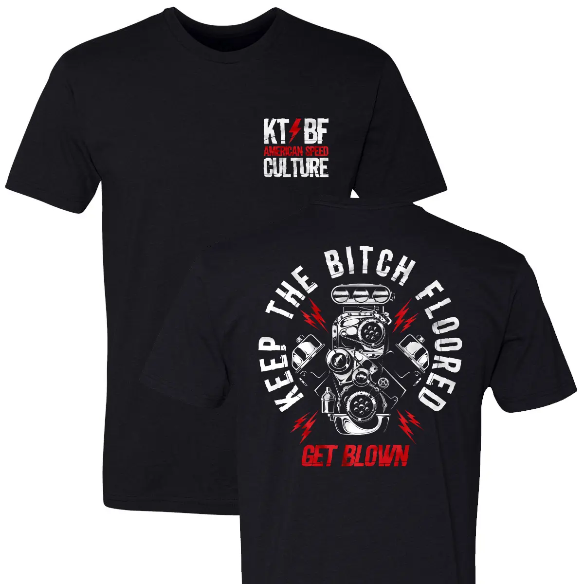 KTBF® "Get Blown" short sleeve