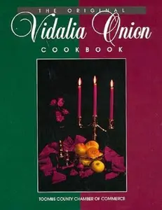 USED-The Original Vidalia Onion Cookbook by Toombs County Chamber of Commerce (Hardcover)