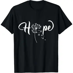 Word That Say Hope Dandelion Cursive Calligraphy Font Casual Short Sleeve Cotton T-Shirt