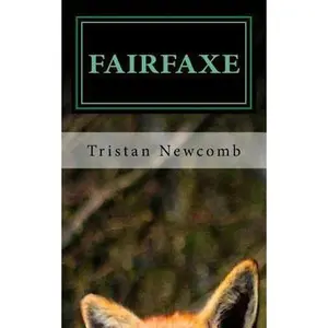 USED-Fairfaxe by Newcomb, Tristan (Paperback)