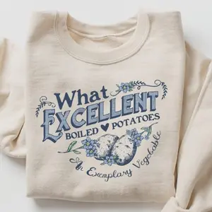 What Excellent Boiled Potatoes Funny Meme Vintage Sweatshirt Pride And Prejudice Fitzwilliam Darcy Vintage Sweater Jane Austen