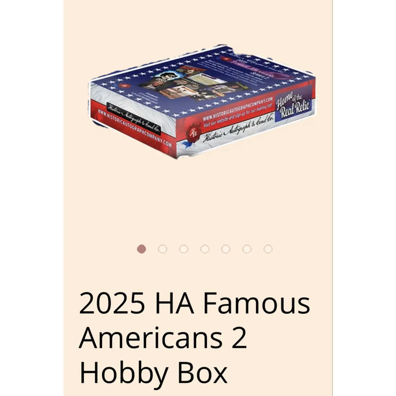 Historic Autographs 2025 Famous Americans 2 Hobby Box - Collectible Autographs for Enthusiasts