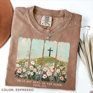 Comfort Colors He Is Not Here He Is Risen T-shirt, Easter Christian Tee, Religious Shirt Apparel