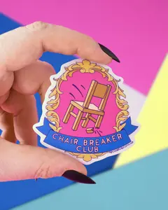 Chair Breaker Sticker