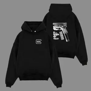In Glock We Trust 2 Sides Hoodie, For Men, For Women - Unisex Style, 100% Cotton, Pullover unisex hoodie
