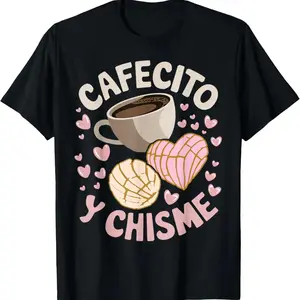Cafecito Y Chisme Latina Mexican Baked Concha Pastry Conchas T-Shirt