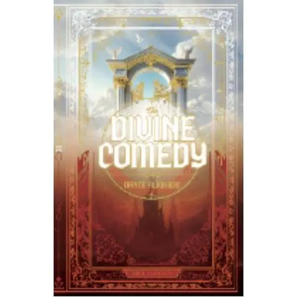The Divine Comedy (Deluxe Hardcover): Inferno, Purgatorio, and Paradiso — Dante Alighieri’s Timeless Journey Through Hell, Purgatory, and Heaven Hardcover