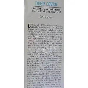 USED-Deep cover: An FBI agent infiltrates the radical underground by C. Payne (Hardcover)