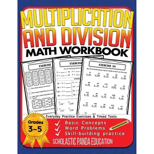 Multiplication and Division Math Workbook for 3rd 4th 5th Grades: Basic Concepts, Word Problems, Skill-Building Practice, Everyday Practice Exercises and Timed Tests (Math Facts Learning Resources) Paperback – June 27, 2020