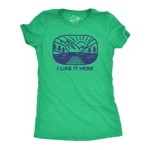 Womens I Like It Here T Shirt Funny Camping Nature Outdoors Lovers Tee for Ladies Funny Womens T Shirts Cute Vintage Fashion Casual Ladies T-Shirt Gift Funny Camping Top Women's Novelty Tees Green -