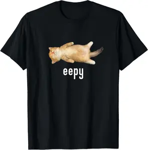100% CottonEepy Cat, Silly Sleepy Cat Meme T-Shirt