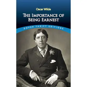 The Importance of Being Earnest Paperback – July 1, 1990