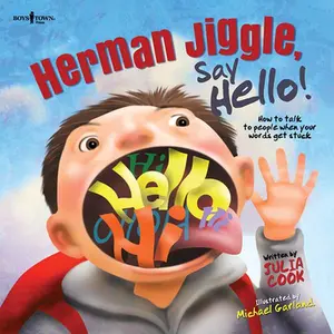 USED-Herman Jiggle, Say Hello!: How to Talk to People When Your Words Get Stuck Volume 1 by Cook, Julia (Paperback)