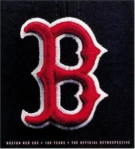 USED-The Boston Red Sox : 100 Years -- The Official Retrospective by The Sporting News (Hardcover)