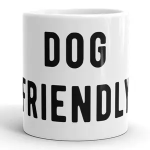 Dog Friendly Mug Funny Pet Puppy Lover Coffee Cup - 11oz Funny Coffee Mugs Ceramic Printed Drinkware Cup