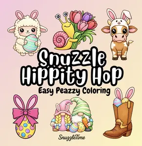 Snuzzle Hippity Hop Coloring Book Spring and Easter Bold and Easy Coloring Book 40+ Bold Easy Pages