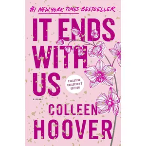 It Ends with Us: Special Collector's Edition: A Novel (It Ends with Us) Hardcover – Special Edition, April 18, 2023