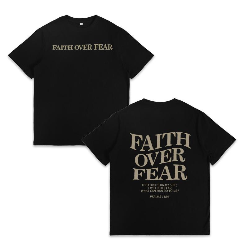 Faith Over Fear Christian Typography Graphic Tee Vintage Bold Letter Print Black Unisex Cotton T-Shirt Casual Streetwear Daily Wear