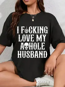 100%25 Cotton Unisex I Fucking Love My Husband Funny Wife Skull T-Shirt