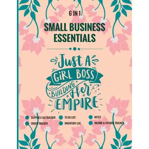 6 In 1, Small Business Essentials: Order Tracker, Inventory Log, Income, and Expense Tracker, To-Do Checklist, Suppliers Log, and Notes for Small Business, Women Entrepreneur Paperback – March 16, 2022