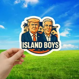 Island Boys Political Satire Sticker/: Trump, Epstein - Edgy Anti-Trump Humor