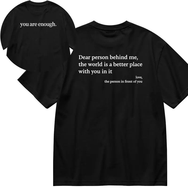 "You Are Enough Mental Health Affirmation Print  Shirts - Comfortable Sports Tops,  Regular Tee or Cozy Crewneck"