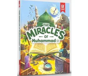 The Miracles of Muhammad