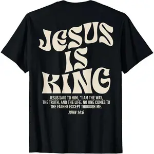 Unisex "Jesus Is King" John 14:6 Graphic T-Shirt Christian Bible Verse Quote Retro Wavy Font Design Religious Faith Outfit For Church & Daily Wear