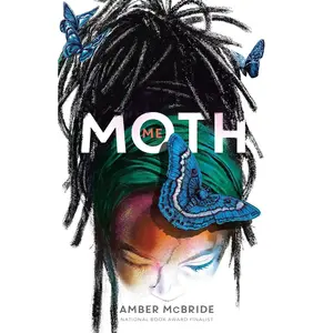 Me (Moth): (National Book Award Finalist) Paperback – January 10, 2023
