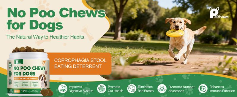 Petrivium No Poo Chews - Coprophagia Deterrent for Dogs, No Poop Eating Deterrent for Dogs, Stopping Dog from Eating Poop Supplement with Probiotics & Digestive Enzymes 150ct