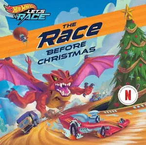 Hot Wheels Let's Race: The Race Before Christmas -- Steve Behling, Hardcover