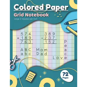 Colored Grid Paper Notebook: Large 2 Squares per Inch for Kids and Adults with ADHD, Dyslexia, Dysgraphia, Dyscalculia, Irlen