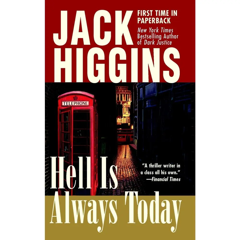USED-Hell Is Always Today by Higgins, Jack (Mass Market Paperback)