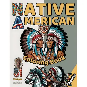Native American Coloring Book for Adults: 51 Designs, Through Indian Tribes, Culture, and Traditions, one coloring page at a time Paperback – January 9, 2025