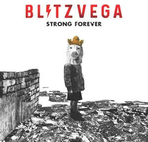 Blitz Vega - STRONG FOREVER  [VINYL RECORD - LP]