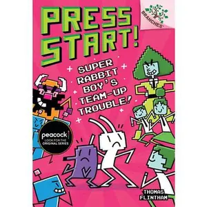 Super Rabbit Boy's Team-Up Trouble!: A Branches Book (Press Start! #10): Volume 10 -- Thomas Flintham, Hardcover
