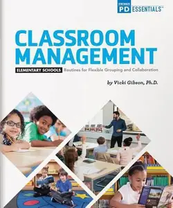 USED-Classroom Management Elementary Schools by Vicki Gibson (Paperback)