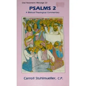 USED-Psalms 2: Psalms 73-150 (Old Testament message) by Carroll Stuhlmueller (Paperback)