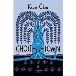 USED-Ghost Town by Chen, Kevin (Hardcover)