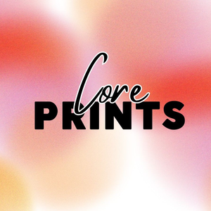 Core Prints